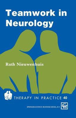 Teamwork in Neurology 1993 9780412393501 Front Cover
