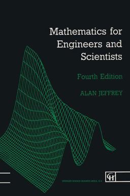 Mathematics for Engineers and Scientists Mathematics for Engineers and Scientists