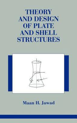 Theory and Design of Plate Shell Structures  9780412981814 Front Cover