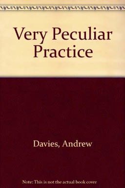 A Very Peculiar Practice