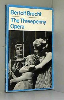 The Threepenny Opera