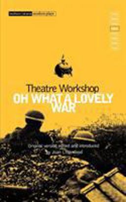 Oh What a Lovely War  9780413302106 Front Cover