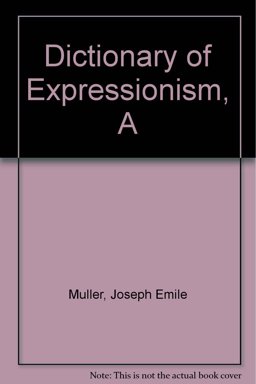 A Dictionary of Expressionism A Dictionary of Expressionism