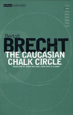 The Caucasian Chalk Circle