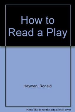 How to Read a Play