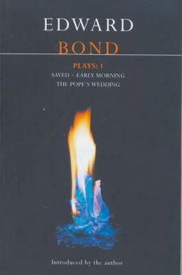 Bond Plays: 1 Saved; Early Morning; the Pope's Wedding  9780413454102 Front Cover