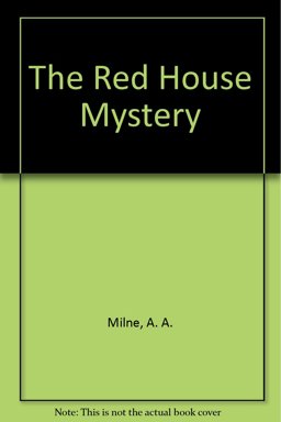 The Red House Mystery