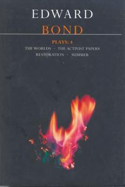 Bond Plays: 4 Worlds with Activists; Restoration; Summer  9780413648303 Front Cover