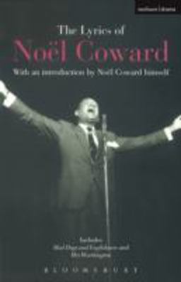 Complete Lyrics of Noel Coward