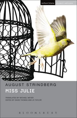 Miss Julie: Methuen Student Editions  9780413775825 Front Cover