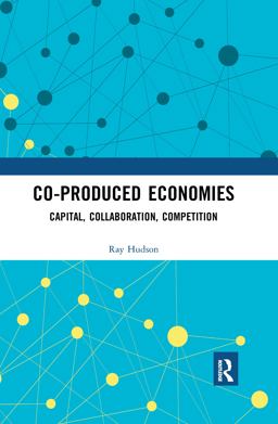 Co-Produced Economies