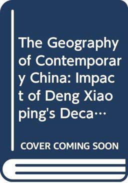 The Geography of Contemporary China