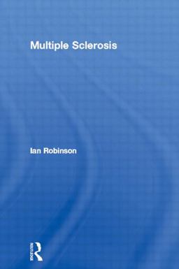 Multiple Sclerosis Multiple Sclerosis