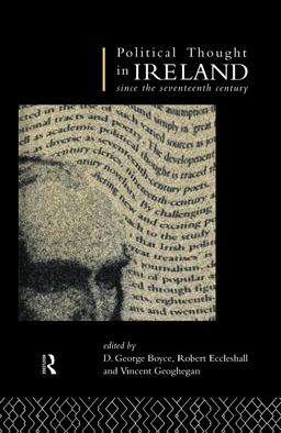 Political Thought in Ireland since the Seventeenth Century