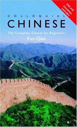 Colloquial Chinese  9780415018609 Front Cover