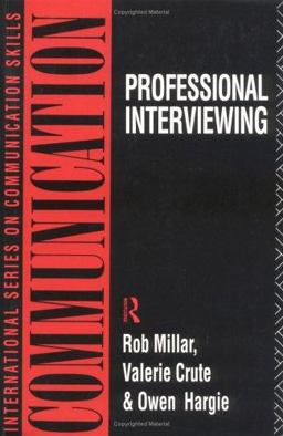 Professional Interviewing Professional Interviewing