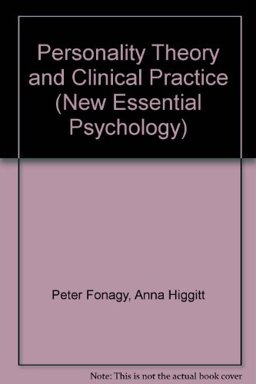 Personality Theory and Clinical Practice Personality Theory and Clinical Practice