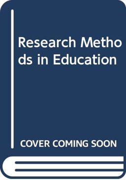 Research Methods in Education