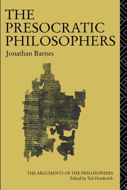 Presocratic Philosophers  9780415050791 Front Cover