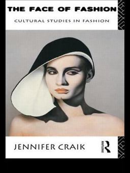Face of Fashion Cultural Studies in Fashion  9780415052627 Front Cover