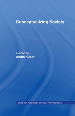 Conceptualizing Society  9780415061247 Front Cover