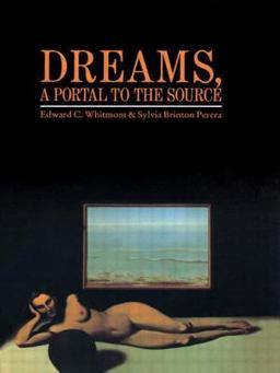 Dreams A Portal to the Source  9780415064538 Front Cover
