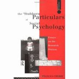 Stubborn Particulars of Social Psychology Essays on the Research Process  9780415066679 Front Cover