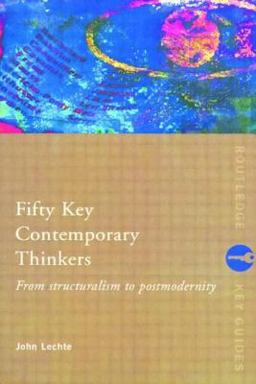 Fifty Key Contemporary Thinkers