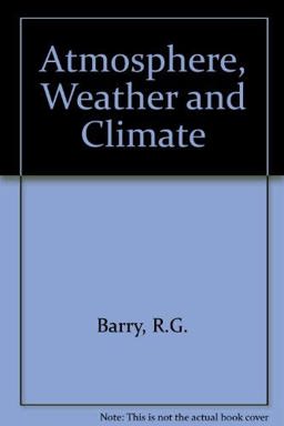 Atmosphere, Weather and Climate