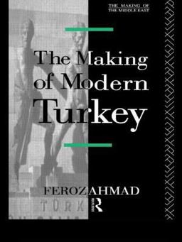 Making of Modern Turkey  9780415078368 Front Cover