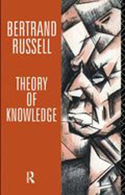Theory of Knowledge The 1913 Manuscript  9780415082983 Front Cover