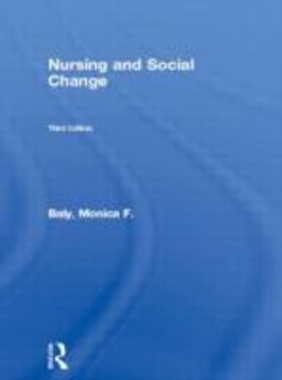 Nursing and Social Change 3rd 9780415101974 Front Cover