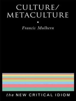 Culture/Metaculture  9780415102308 Front Cover