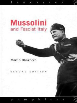 Mussolini and Fascist Italy 2nd 9780415102315 Front Cover
