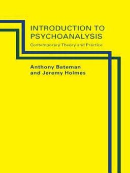 Introduction to Psychoanalysis Contemporary Theory and Practice  9780415107396 Front Cover