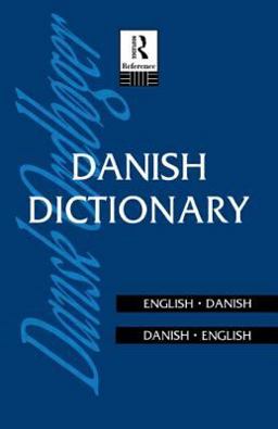 Danish Dictionary Danish-English, English-Danish  9780415108034 Front Cover