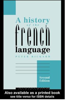 History of the French Language 2nd 9780415108874 Front Cover