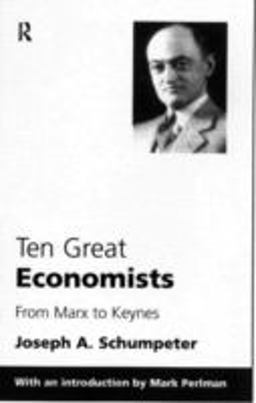 Ten Great Economists  9780415110792 Front Cover