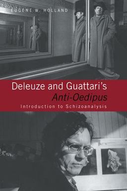 Deleuze and Guattari's Anti-Oedipus Introduction to Schizoanalysis  9780415113199 Front Cover
