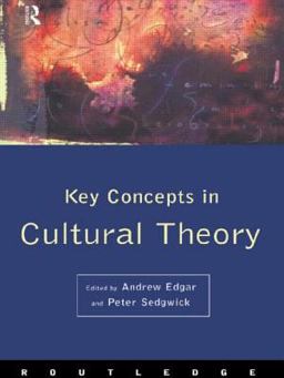 Key Concepts in Cultural Theory