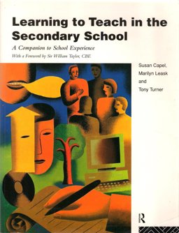 Learning to Teach in the Secondary School