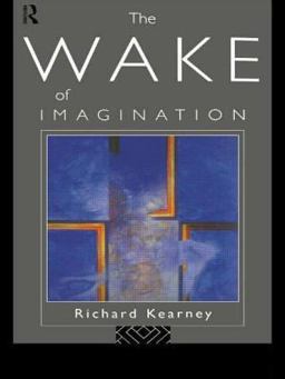 Wake of Imagination  9780415119504 Front Cover