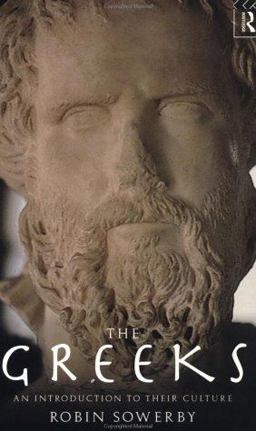 Greeks An Introduction to Their Culture  9780415120425 Front Cover