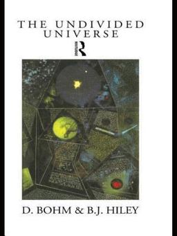 Undivided Universe An Ontological Interpretation of Quantum Theory  9780415121859 Front Cover