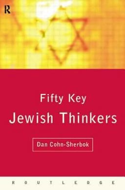 Fifty Key Jewish Thinkers  9780415126281 Front Cover