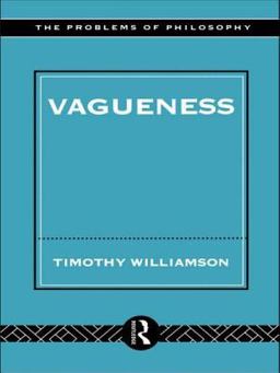 Vagueness  9780415139809 Front Cover