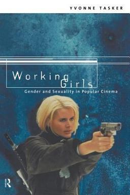 Working Girls Gender and Sexuality in Popular Cinema  9780415140058 Front Cover