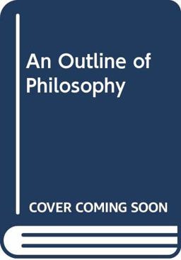An Outline of Philosophy