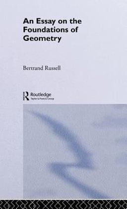 An Essay on the Foundations of Geometry