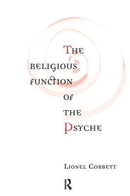 Religious Function of the Psyche  9780415144018 Front Cover